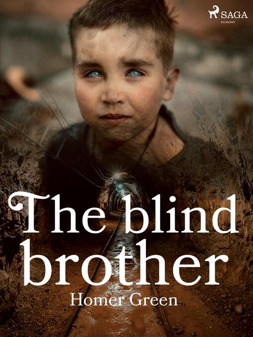 Titeldetaljer för The Blind Brother av Homer Green - Tillgänglig